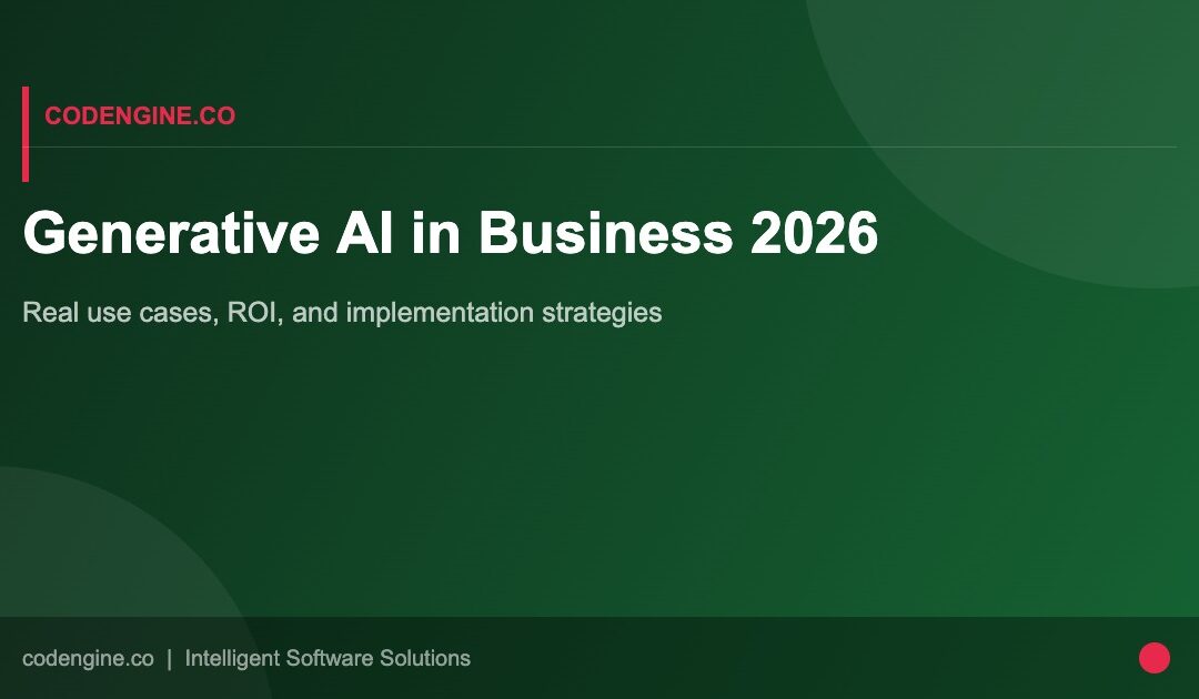 How Businesses Are Using Generative AI in 2026: Real Use Cases and ROI